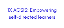 1X AOSIS Empowering self directed learners