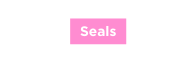 Seals